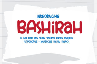 Bashirah: A Friendly Font for Business