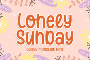 Lonely Sunday: A Font for Creative Campaigns