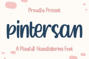 Pintersan: A Friendly Display Font