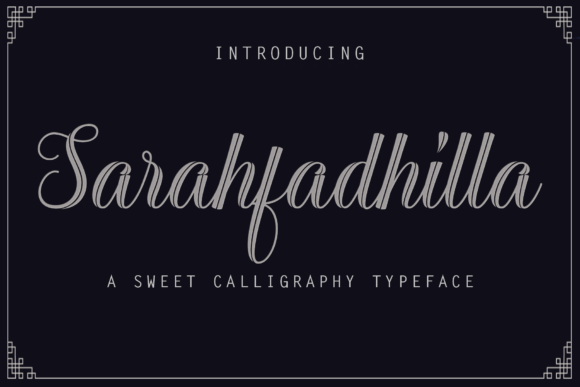 Sarahfadhilla: A Stylish Script Font